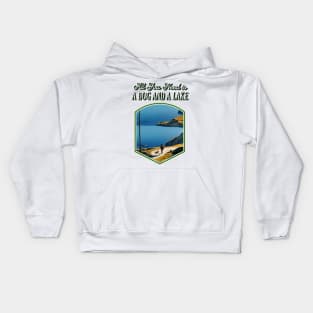 All You Need is a Dog and a Lake Kids Hoodie